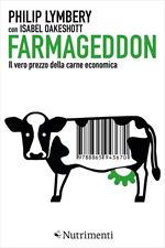 Farmageddon. Il vero prezzo della carne economica