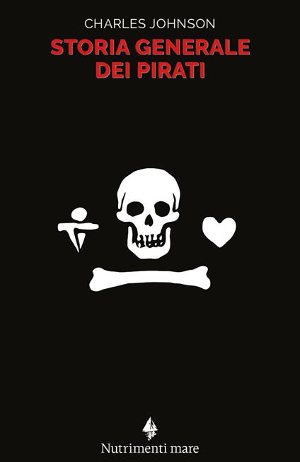 Storia generale dei pirati - Charles Johnson - copertina