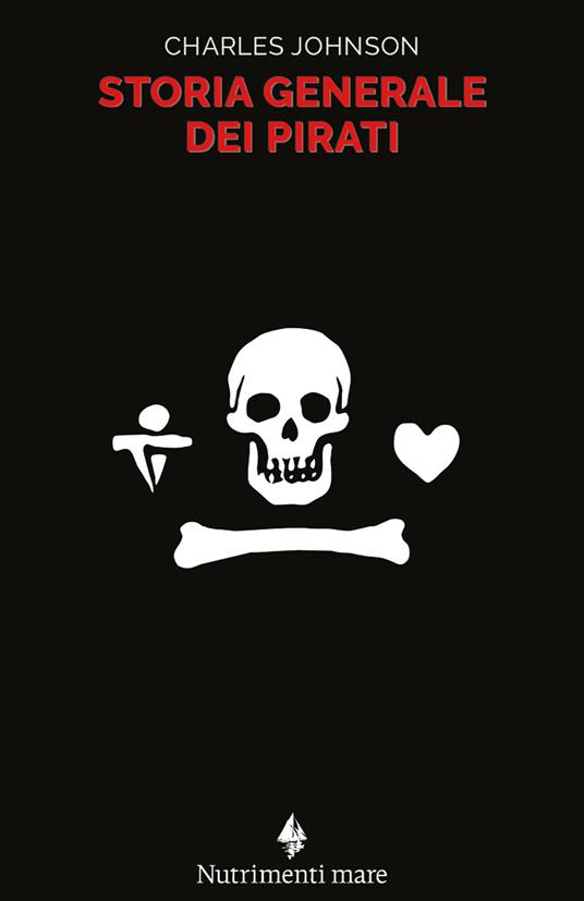 Storia generale dei pirati - Charles Johnson - copertina