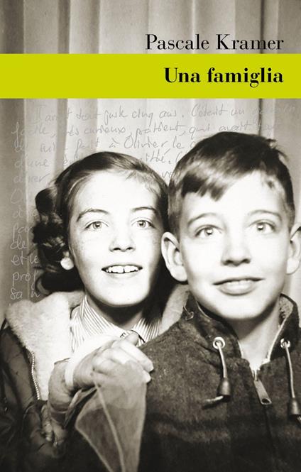 Una famiglia - Pascale Kramer,Luciana Cisbani - ebook