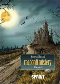 Racconti mistery - Sergio Bissoli - copertina