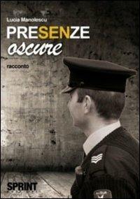 Presenze oscure - Lucia Manolesco - copertina