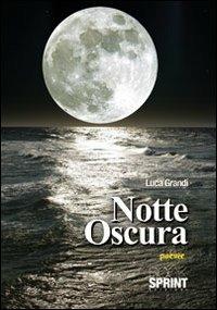Notte oscura - Luca Grandi - copertina