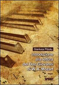 Introduzione allo studio del Don Giovanni di W. A. Mozart - Gianluca Pitzolu - copertina