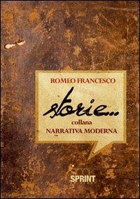 Storie... - Francesco Romeo - copertina