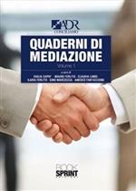 Quaderni di mediazione. Vol. 1