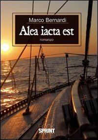 Alea iacta est - Marco Bernardi - copertina