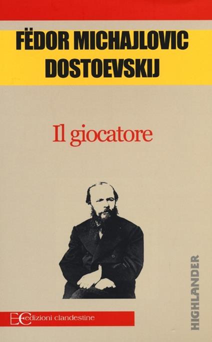 Il giocatore - Fëdor Dostoevskij - copertina