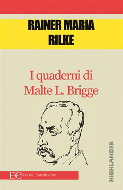 I quaderni di Malte L. Brigge - Rainer Maria Rilke,Christian Kolbe - ebook