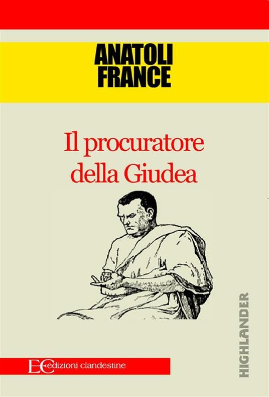 Il procuratore della Giudea - Anatole France,Jean Papin - ebook