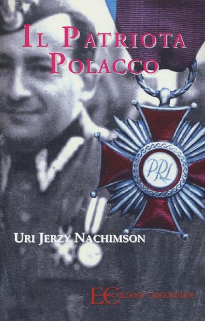 Il patriota polacco - Uri Jerzy Nachimson - copertina