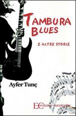 Tambura blues e altre storie