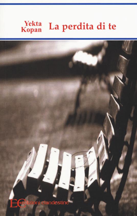 La perdita di te - Yekta Kopan - copertina