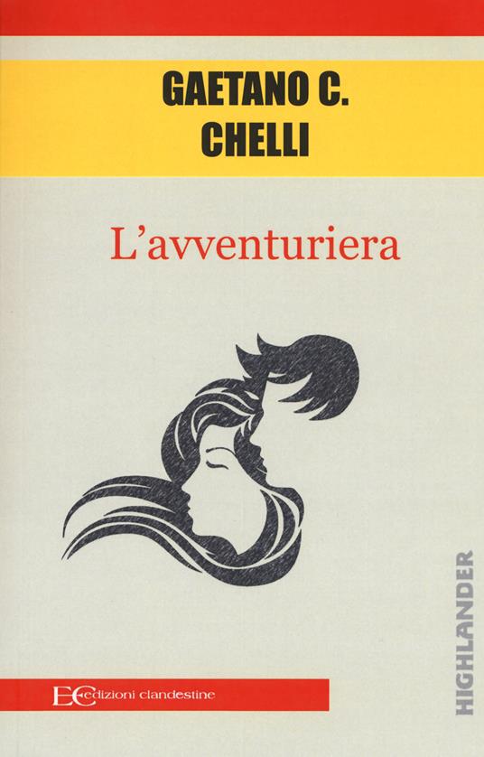 L'avventuriera - Gaetano Carlo Chelli - copertina