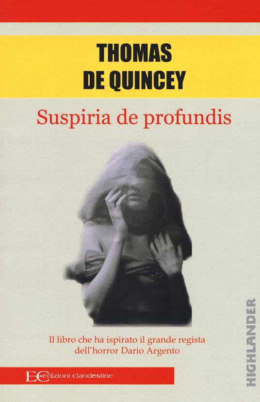 Suspiria de profundis - Thomas De Quincey - copertina