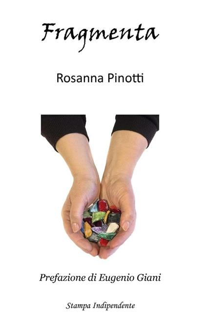 Fragmenta - Rosanna Pinotti - ebook
