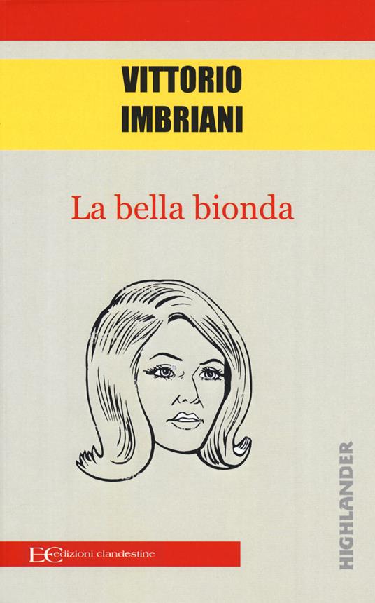 La bella bionda - Vittorio Imbriani - copertina