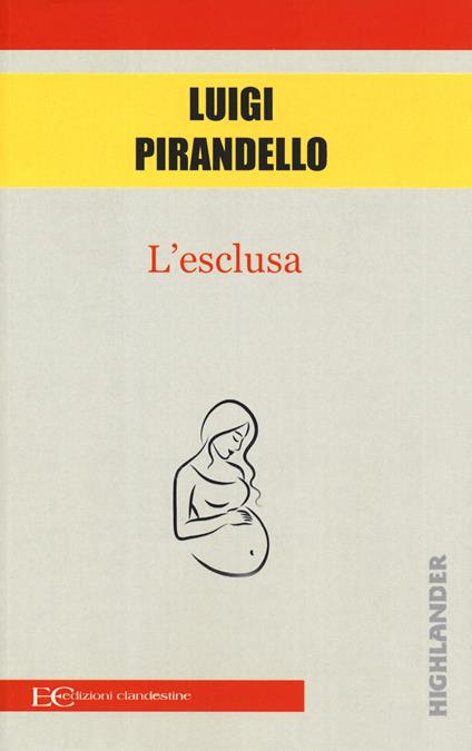 L'esclusa - Luigi Pirandello - copertina