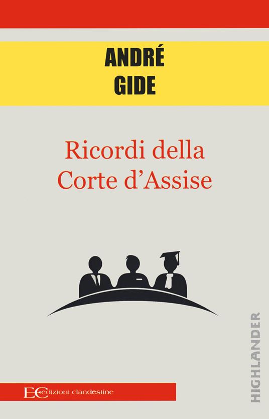 Ricordi della corte d'assise - André Gide - copertina