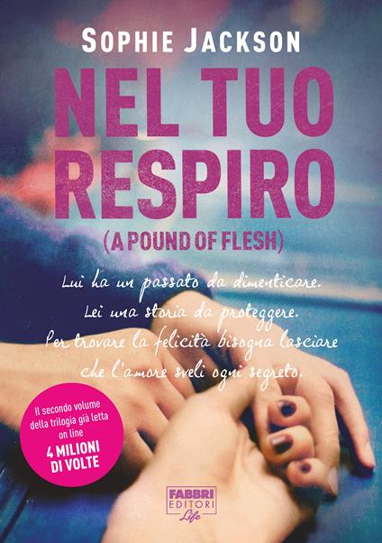 Nel tuo respiro (A pound of flesh) - Sophie Jackson,Aurelio Taroni - ebook