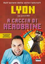 A caccia di Herobrine