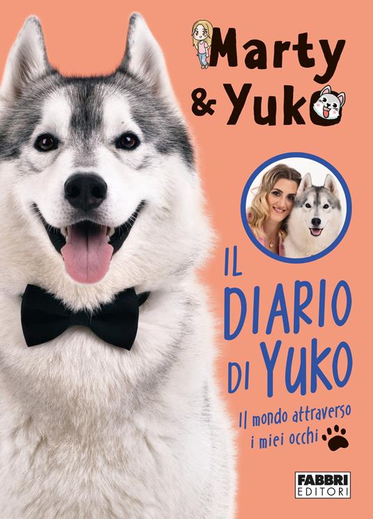 Il diario di Yuko. Il mondo attraverso i miei occhi - Marty&Yuko - ebook