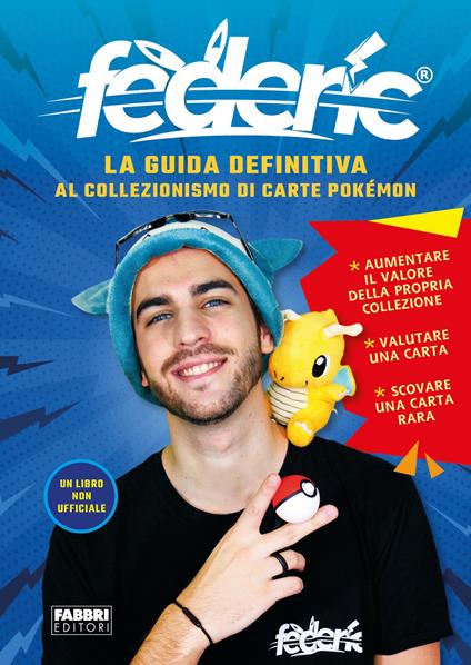 La guida definitiva al collezionismo di carte Pokémon - Federic - ebook
