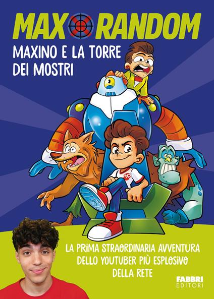 Maxino e la torre dei mostri - Max Random - ebook