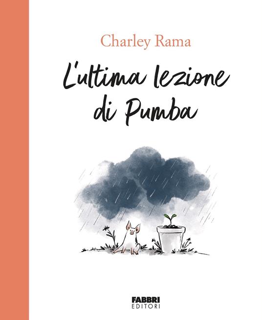 L' ultima lezione di Pumba - Charley Rama - ebook