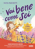 Vai bene come sei