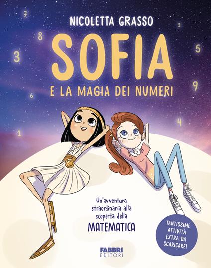 Sofia e la magia dei numeri - Nicoletta Grasso - ebook