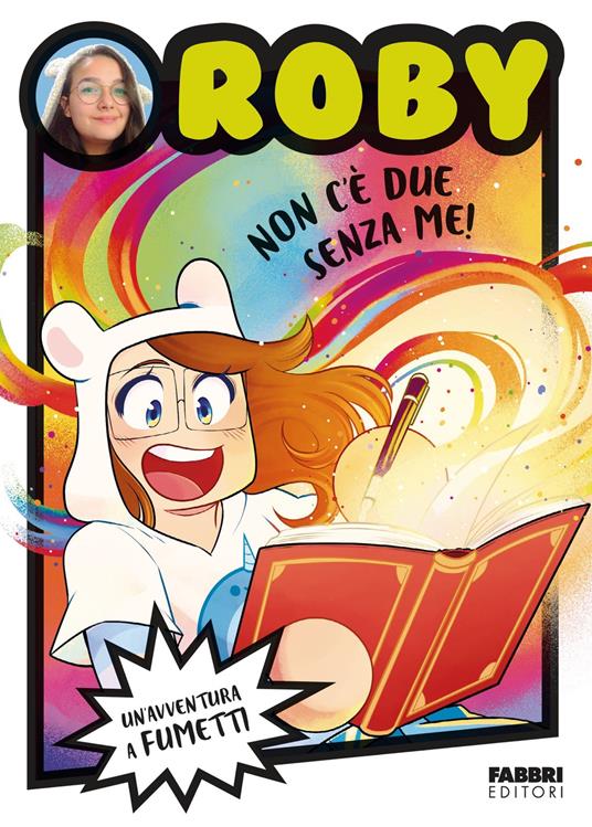 Non c'è due senza me! - Roby - ebook