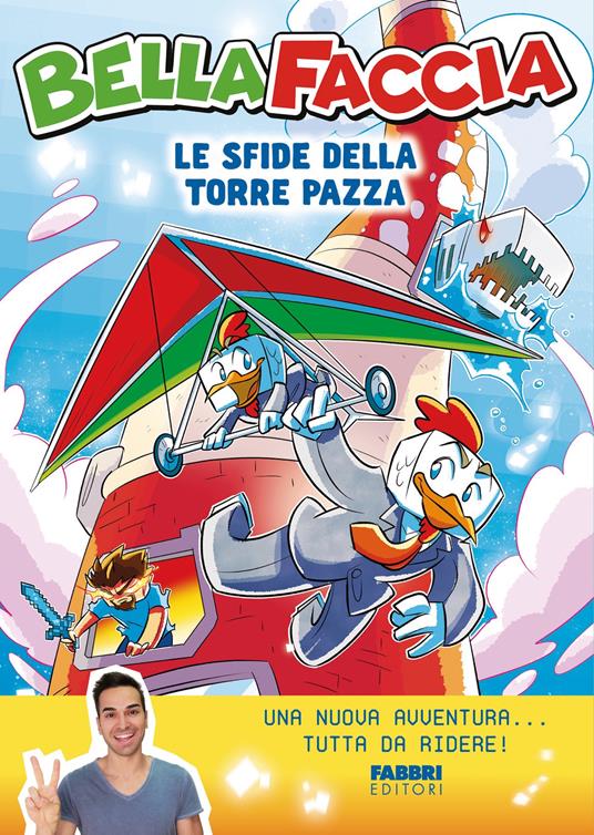 Le sfide della torre pazza - BellaFaccia - ebook
