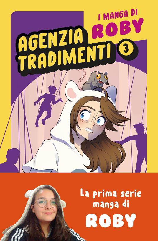 Agenzia tradimenti. I manga di Roby. Vol. 3 - Roby - ebook