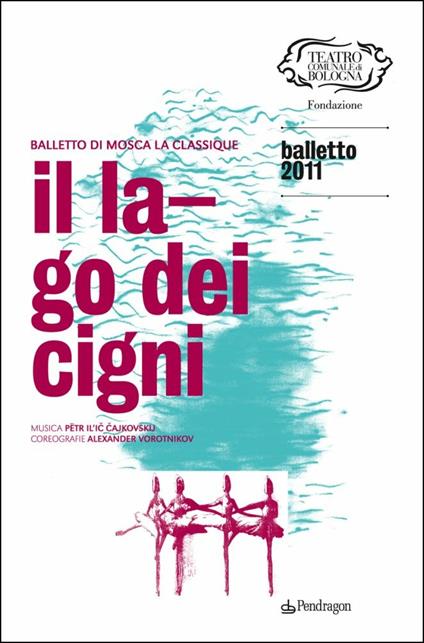 Balletto di Mosca la classique. Il lago dei cigni - copertina