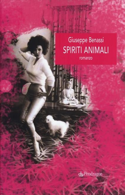 Spiriti animali - Giuseppe Benassi - copertina