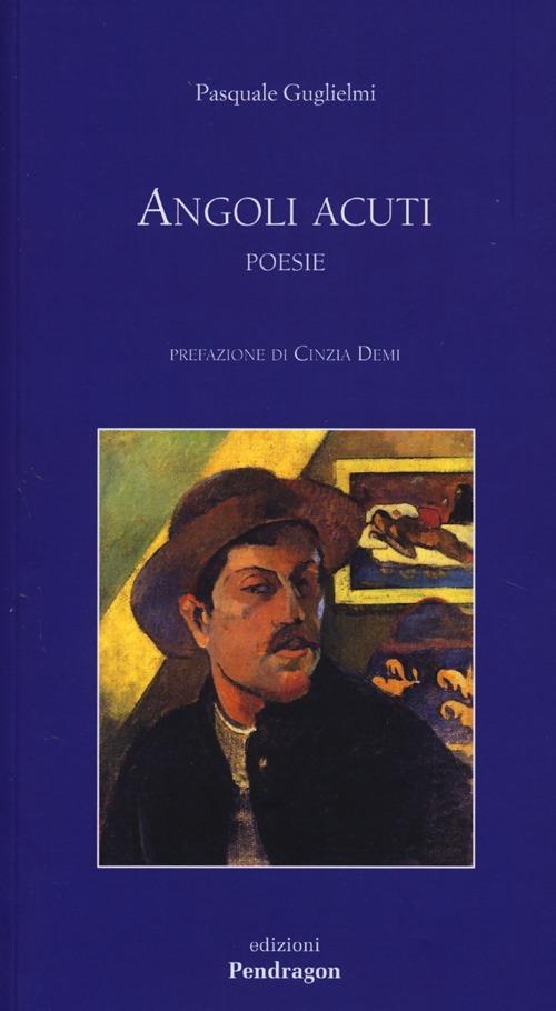 Angoli acuti - Pasquale Guglielmi - copertina