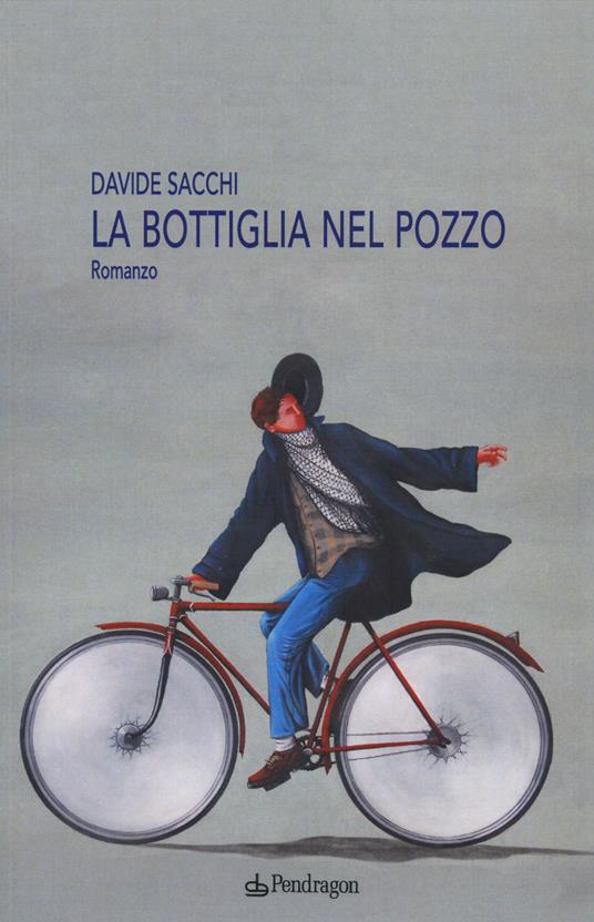 La bottiglia nel pozzo - Davide Sacchi - copertina