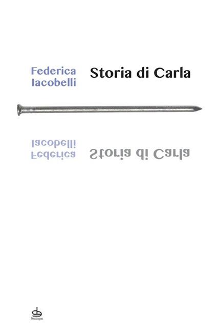 Storia di Carla - Federica Iacobelli - ebook