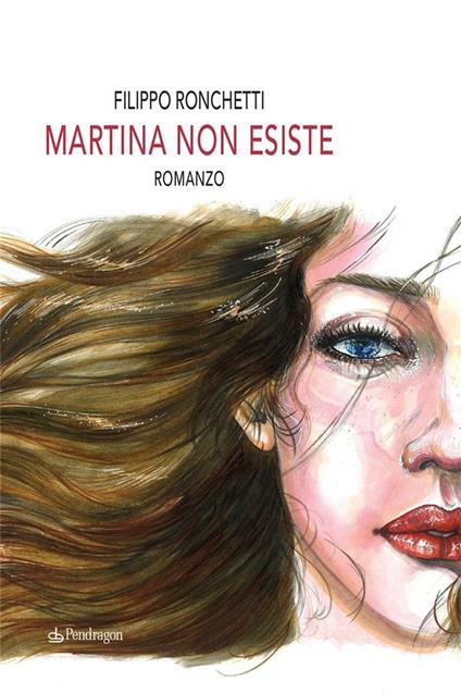 Martina non esiste - Filippo Ronchetti - ebook