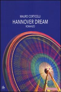 Hannover dream - Mauro Corticelli - copertina