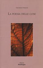 La poesia delle cose