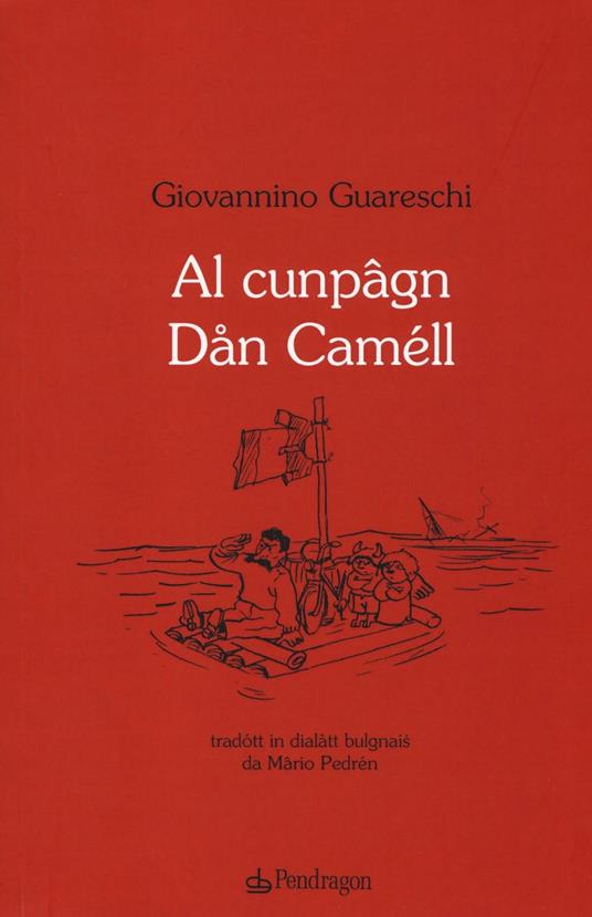 Al cunpâgn Dan Caméll - Giovannino Guareschi - copertina