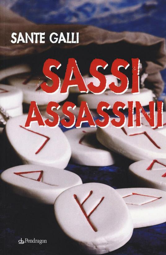 Sassi assassini - Sante Galli - copertina
