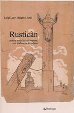 Rusticàn. Poesie in dialetto bolognese, con traduzione in italiano