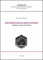Discorso e realtà dell'universo. Giamblico esegeta di Aristotele