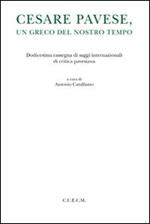 Cesare Pavese, un greco del nostro tempo
