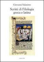 Scritti di filologia greca e latina