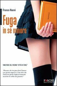 Fuga in sé minore - Franco Nanni - copertina