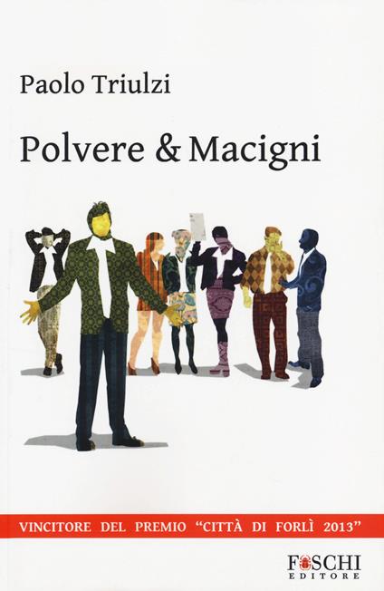 Polvere & macigni - Paolo Triulzi - copertina